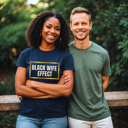 Black Wife Effect T-Shirt - JOLIFTIFY