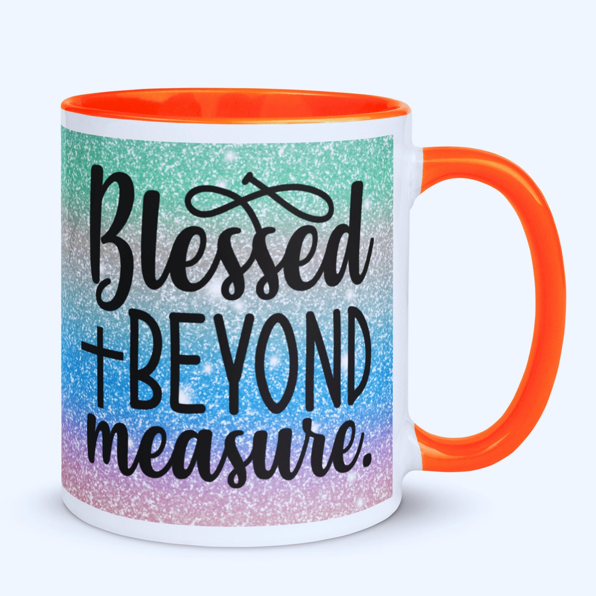 Blessed Beyond Measure Mug with Coloured Interior - JOLIFTIFY