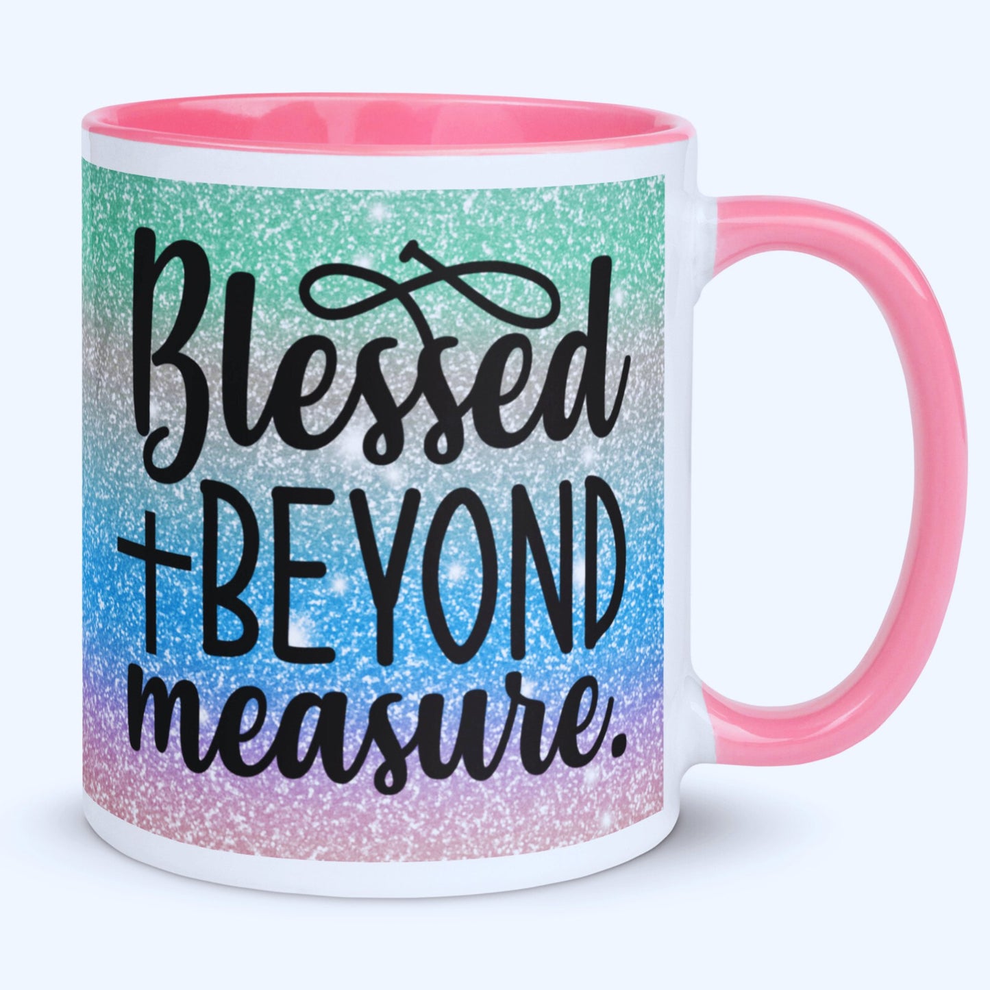 Blessed Beyond Measure Mug with Coloured Interior - JOLIFTIFY