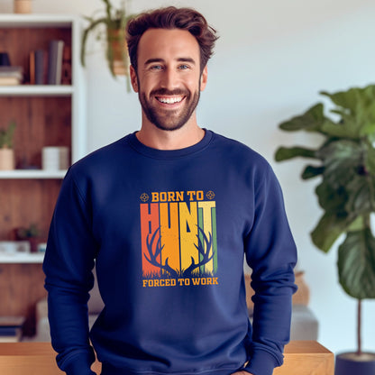 Born To Hunt Sweatshirt - JOLIFTIFY