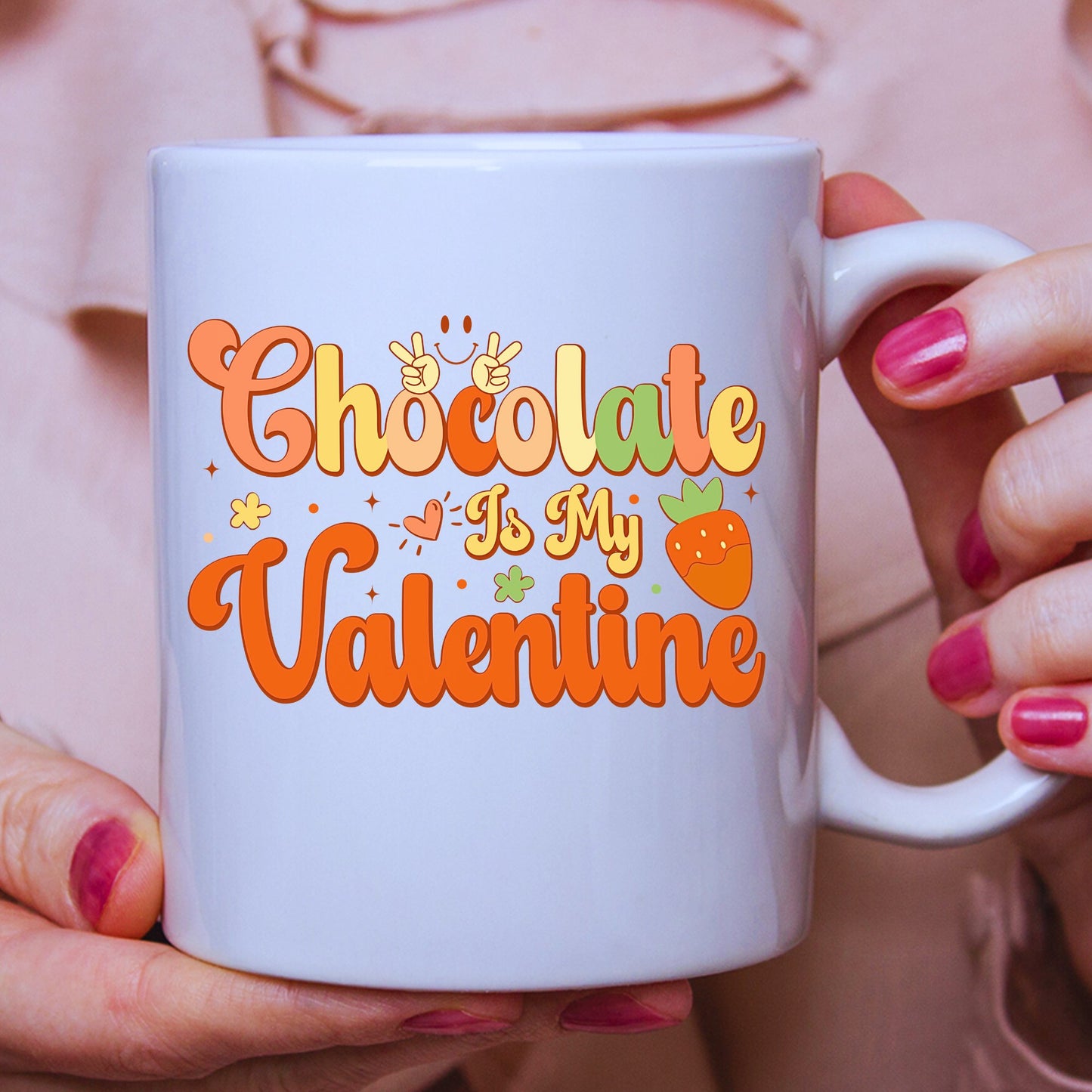 Chocolate Is My Valentine Mug - Limited Edition - JOLIFTIFY