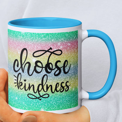 Choose Kindness Mug with Coloured Interior - JOLIFTIFY