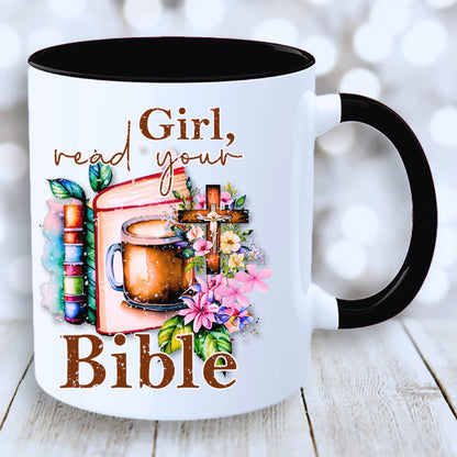 Christian Mug - Girl Read Your Bible Mug - JOLIFTIFY