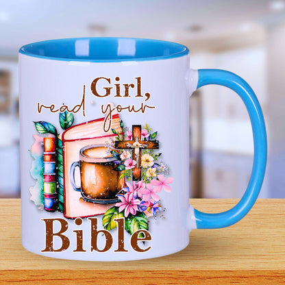 Christian Mug - Girl Read Your Bible Mug - JOLIFTIFY