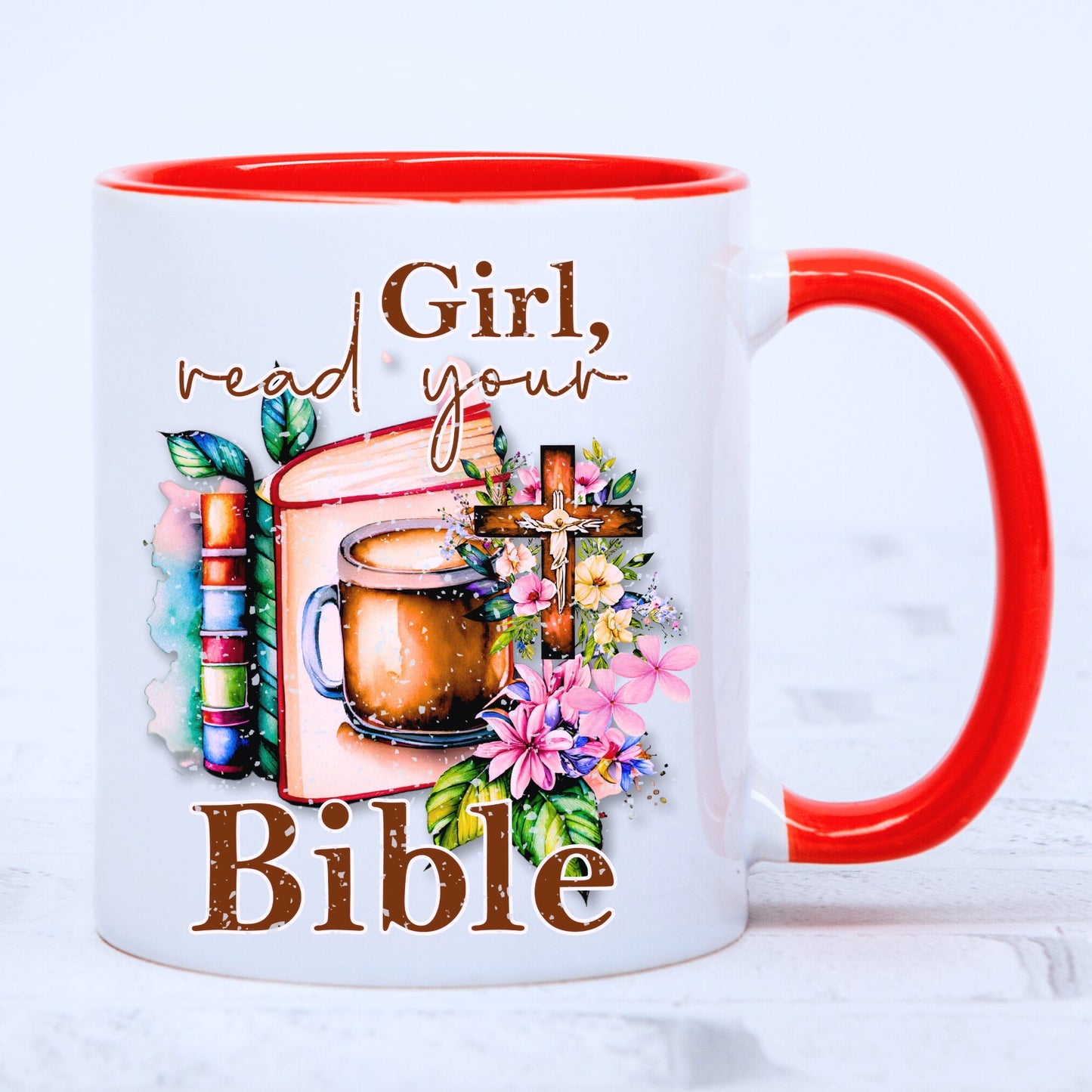 Christian Mug - Girl Read Your Bible Mug - JOLIFTIFY