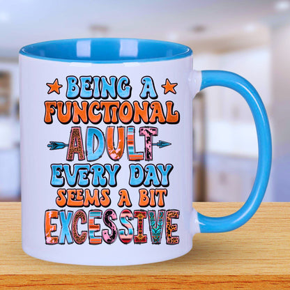 Funny Adult Mug| Perfect Gift For All Season