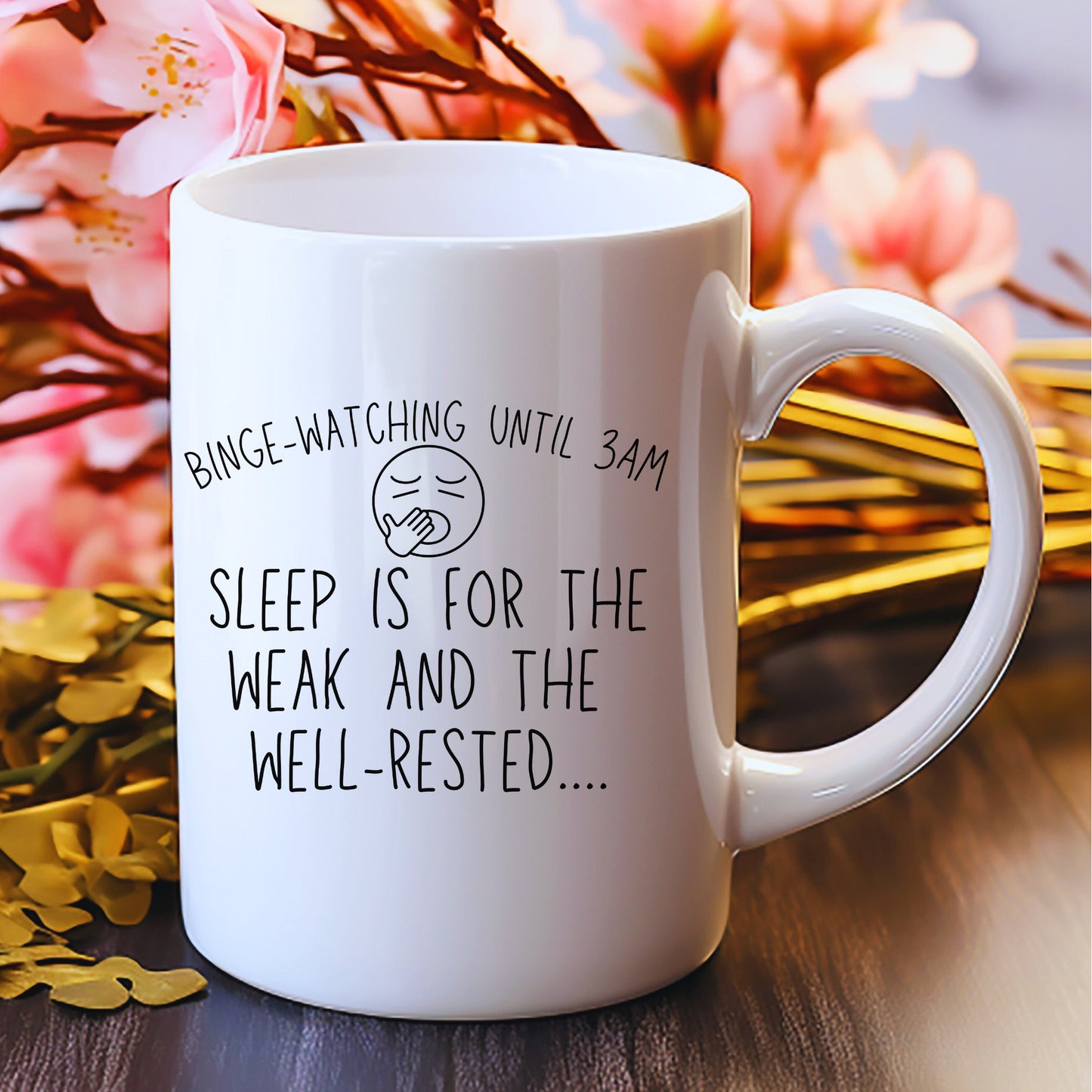 Funny Movie Enthusiasts Mug - Binge Watching Till 3:AM