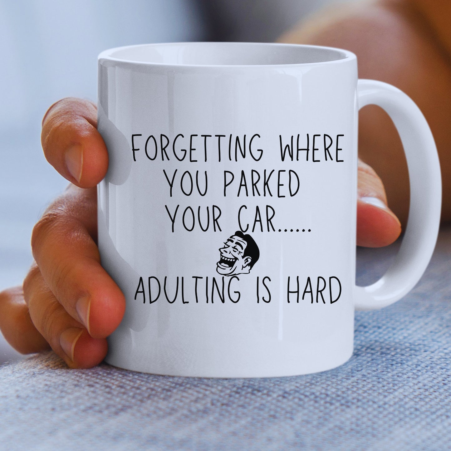 Funny Mug - Forgetting Where You Parked Your Car White Mug