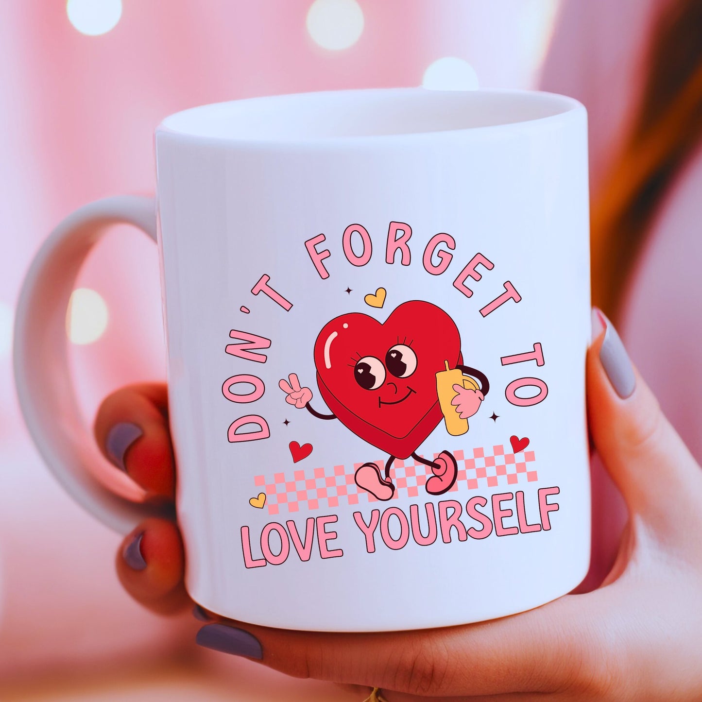 Love Yourself Mug