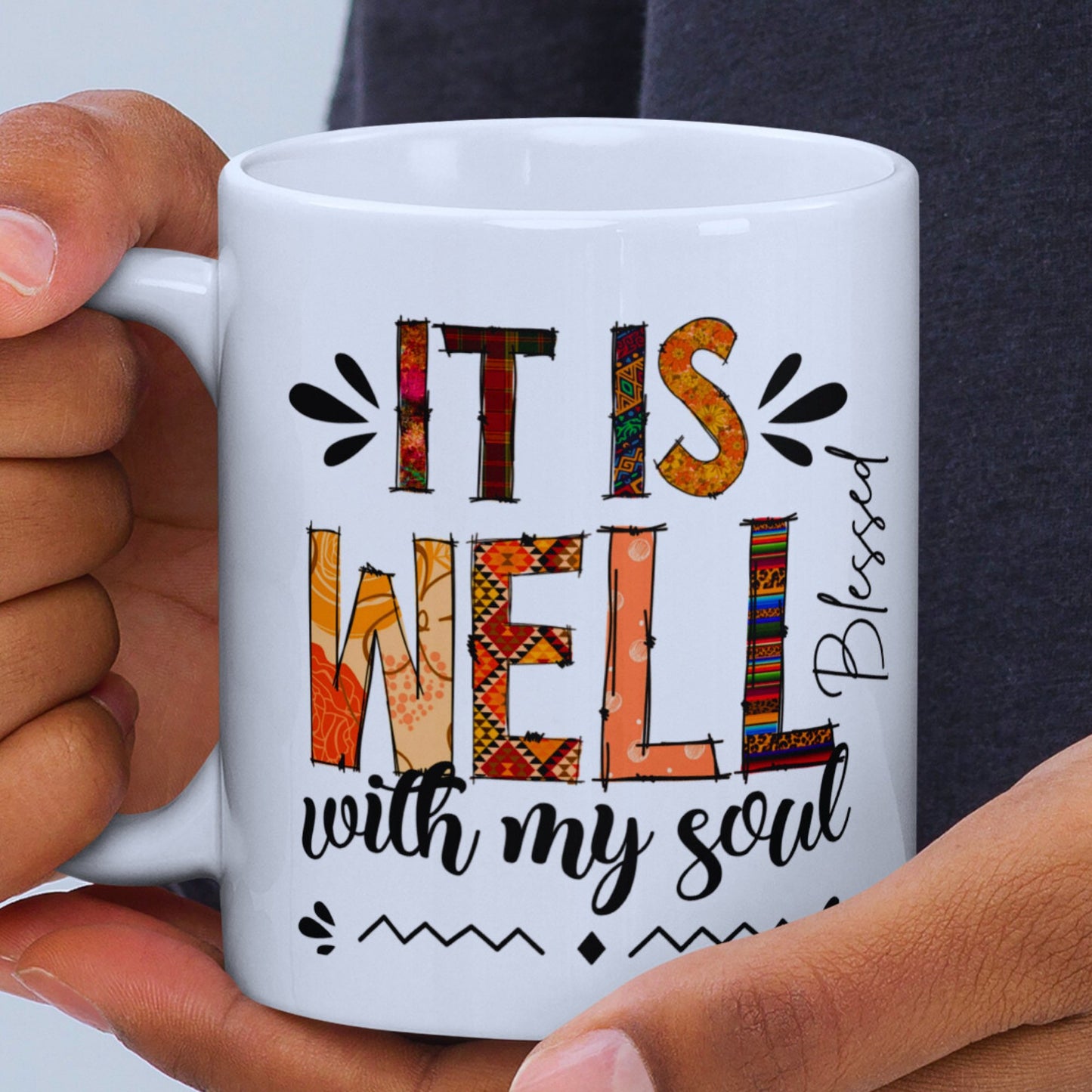 Motivational Ceramic Mug - It Is Well With My Soul