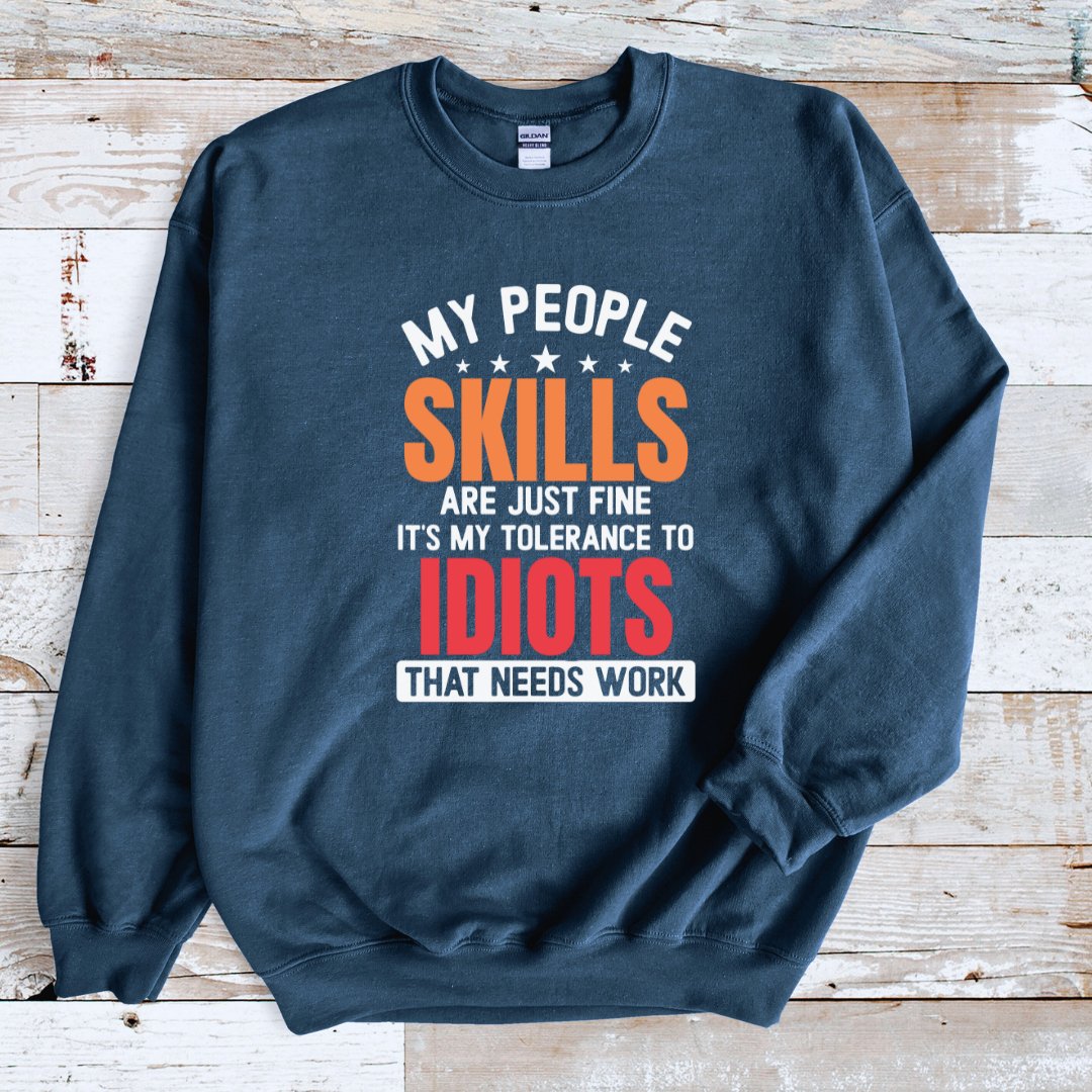 My People Skills Sweatshirt