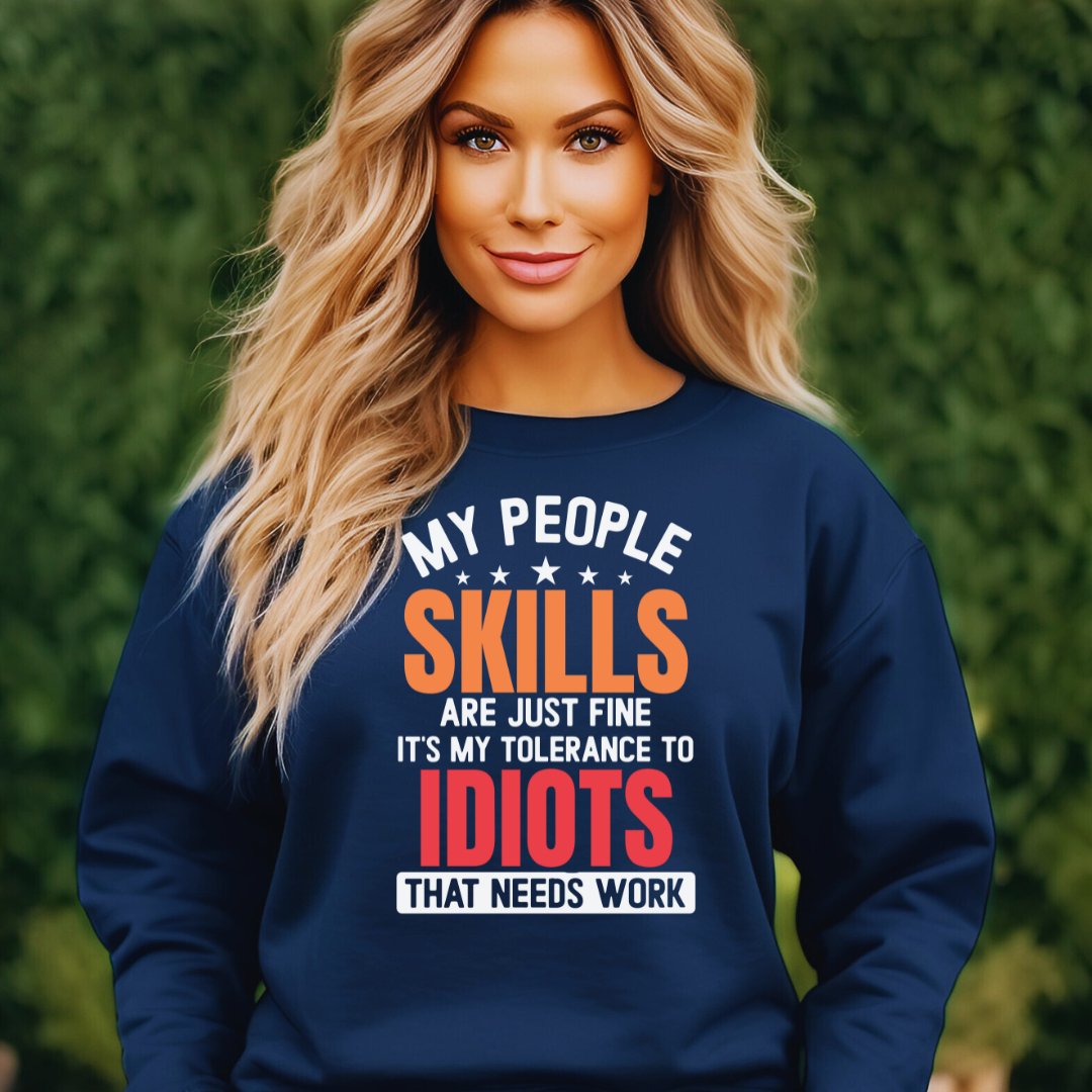 My People Skills Sweatshirt