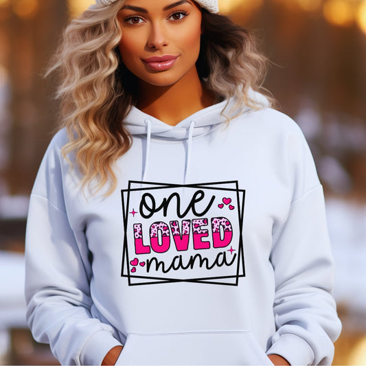 One Loved Mama Hoodie