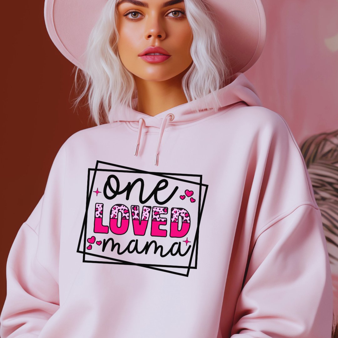 One Loved Mama Hoodie