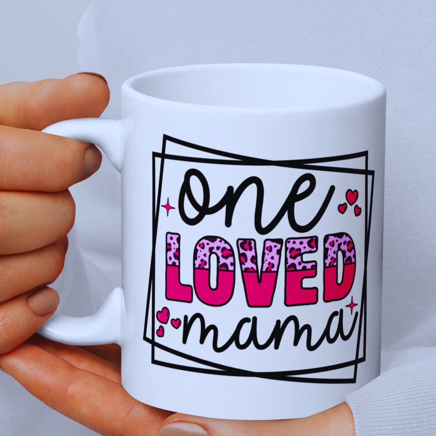 One Loved Mama White Mug