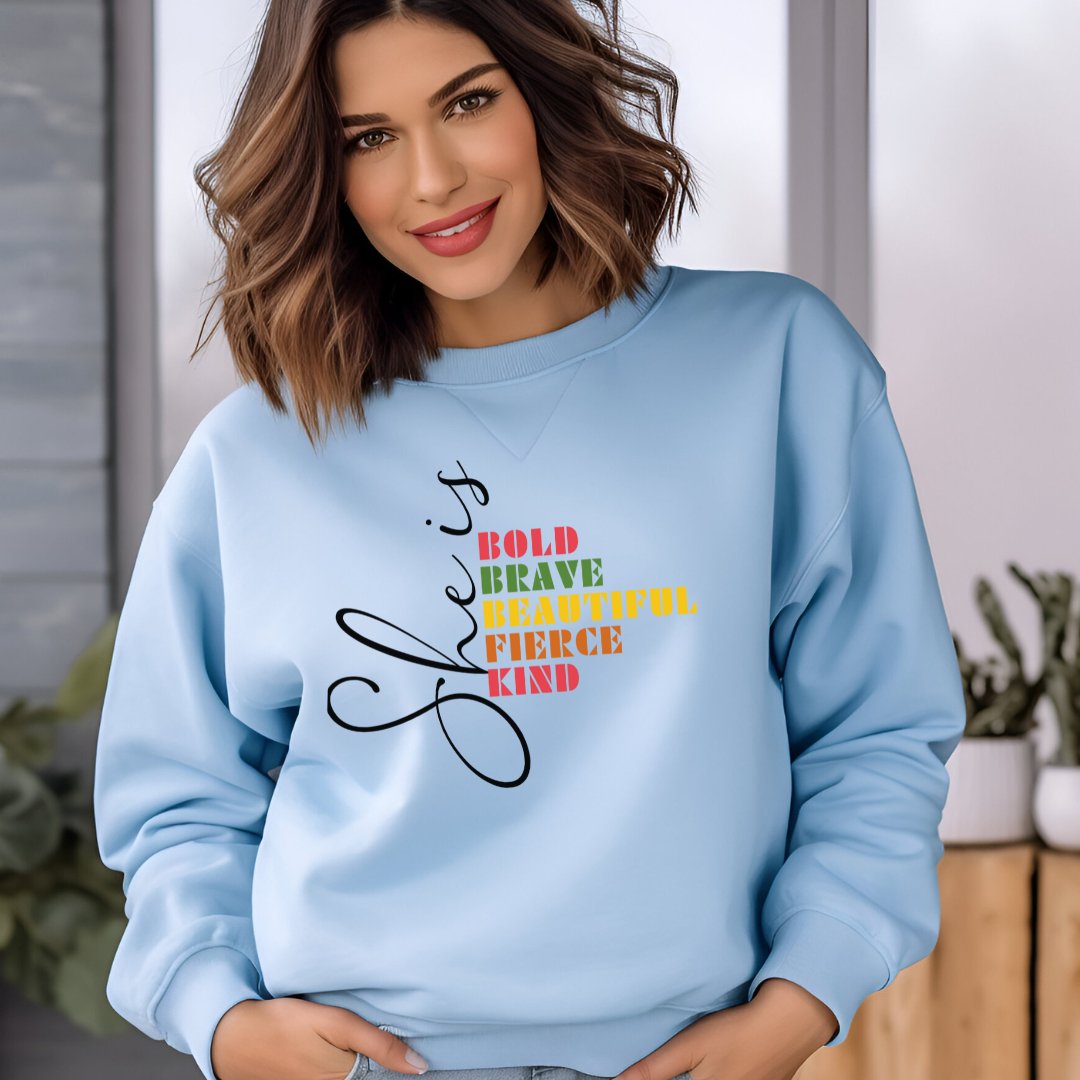 She Is Bold Brave Sweatshirt