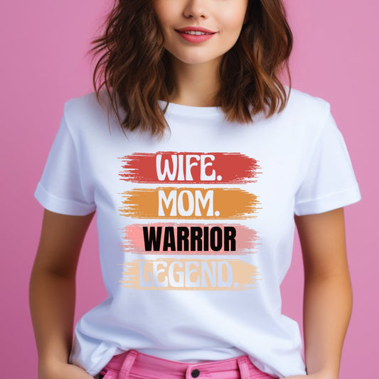 Wife Mom Warrior T-Shirt