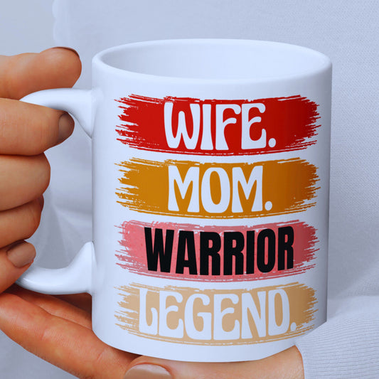 Wife Mom Warrior White Mug